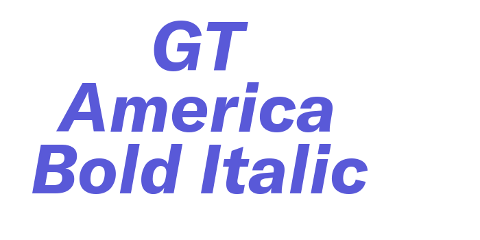 GT America Bold Italic Font