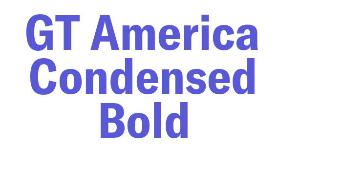 GT America Condensed Bold Font