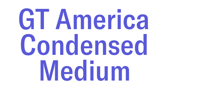 GT America Condensed Medium Font