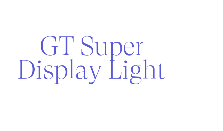 GT Super Display Light Font Download