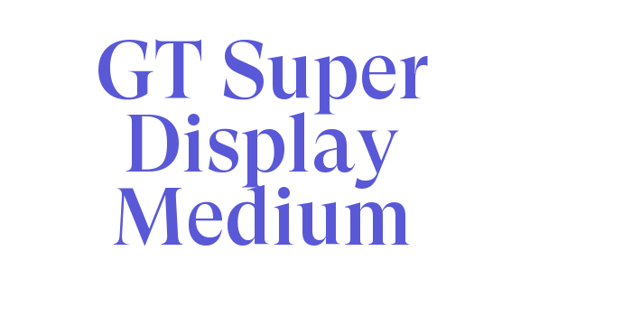 GT Super Display Medium Font Download