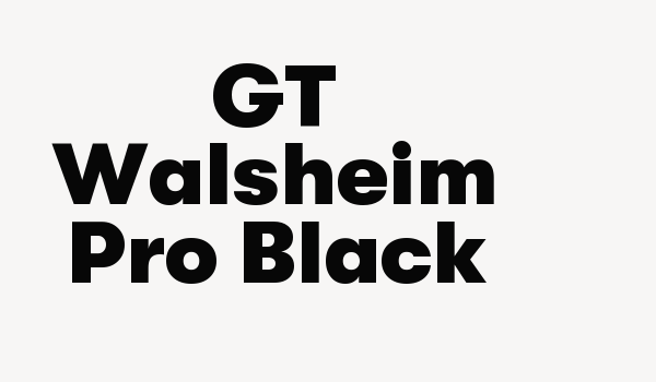 GT Walsheim Pro Black Font