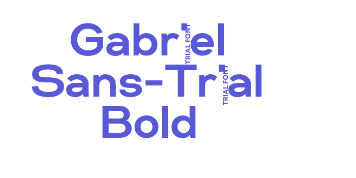 Gabriel Sans-Trial Bold Font Download