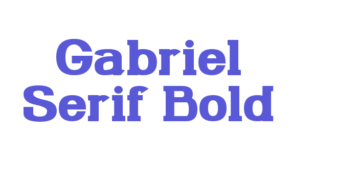 Gabriel Serif Bold Font