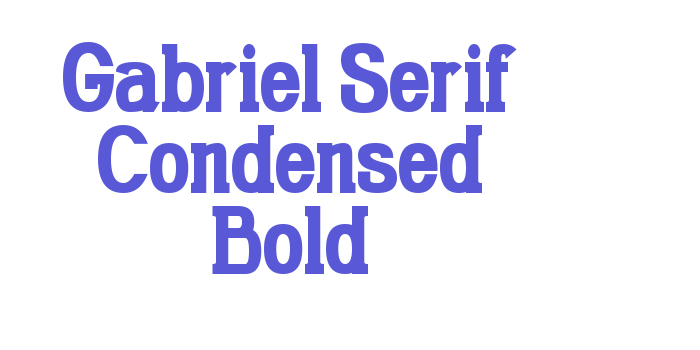 Gabriel Serif Condensed Bold Font Download