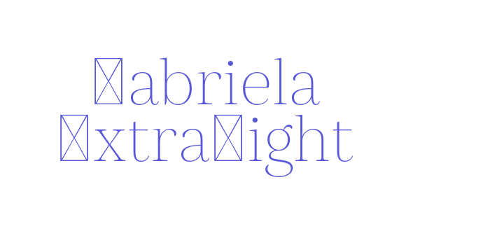 Gabriela ExtraLight Font Download