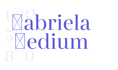 Gabriela Medium Font Download