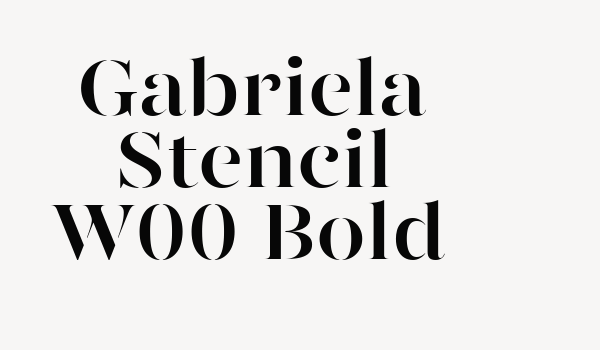 Gabriela Stencil W00 Bold Font