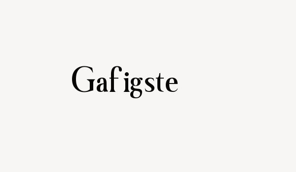 Gafigste Font