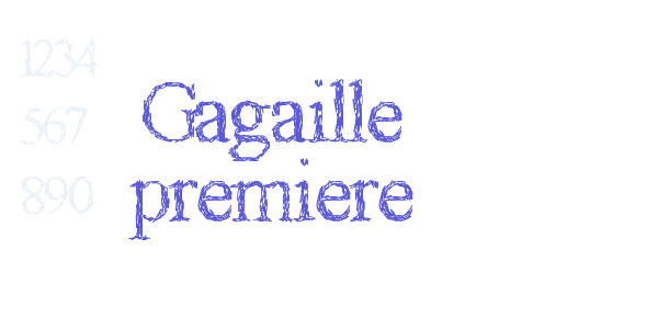 Gagaille premiere font