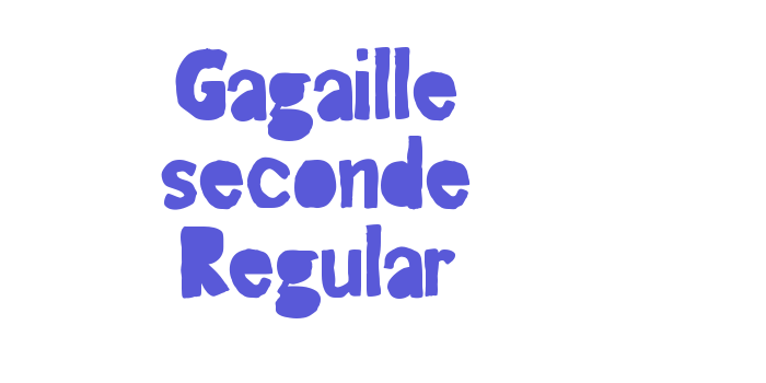 Gagaille seconde Regular Font Download