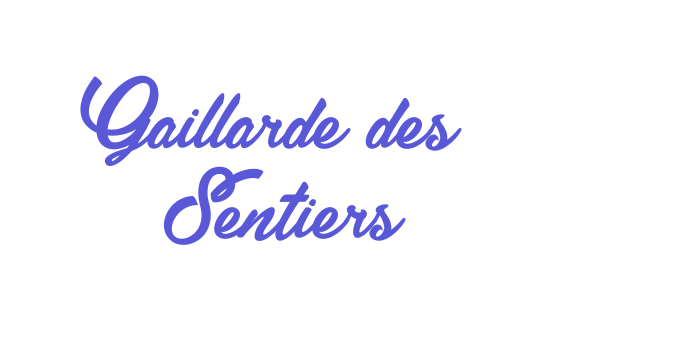 Gaillarde des Sentiers Font