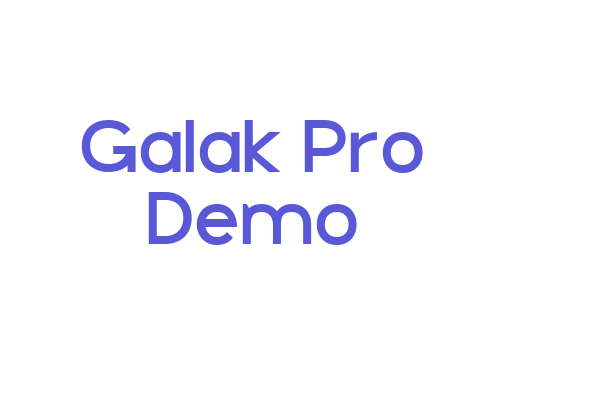 Galak Pro Demo Font