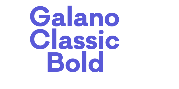 Galano Classic Bold Font