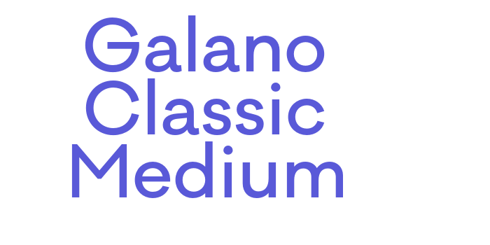 Galano Classic Medium Font