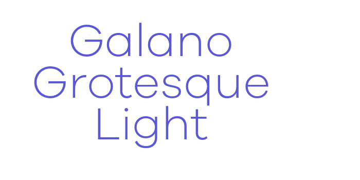 Galano Grotesque Light Font Download