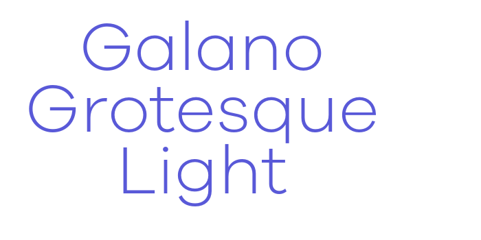 Galano Grotesque Light Font