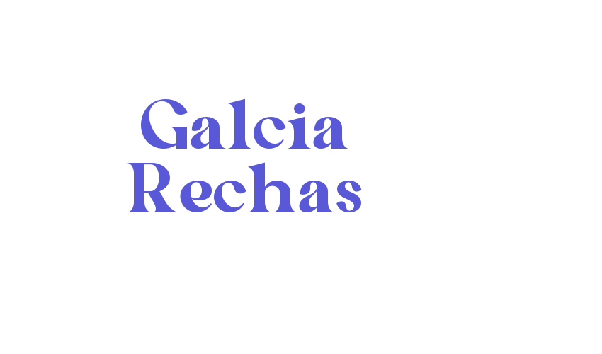 Galcia Rechas Font