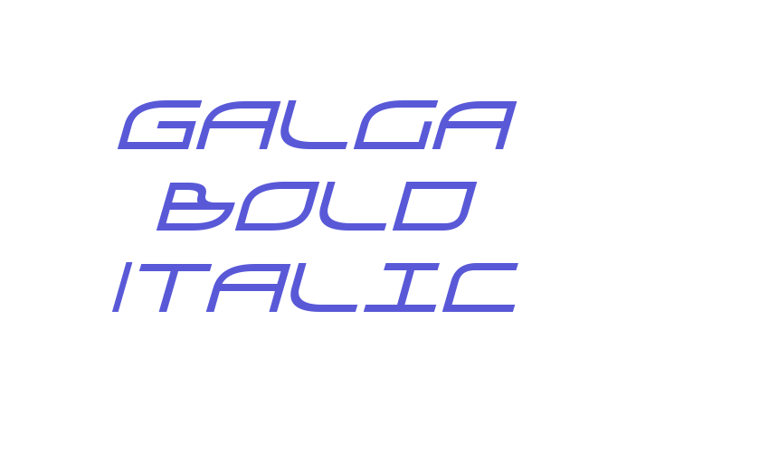 Galga Bold Italic Font