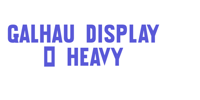 Galhau Display – Heavy Font Download