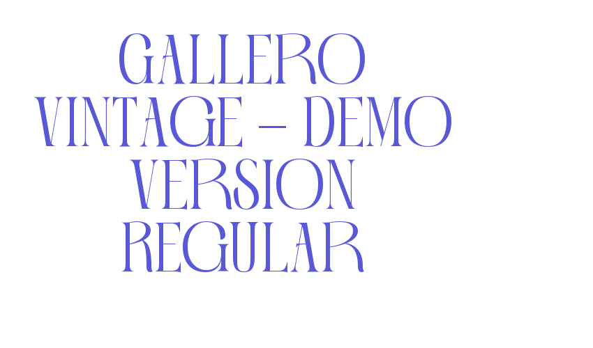 Gallero Vintage – Demo Version Regular Font Download