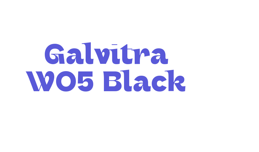 Galvitra W05 Black Font Download