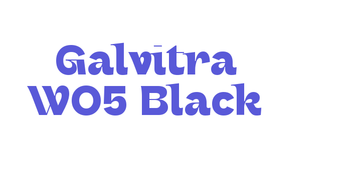 Galvitra W05 Black Font Download