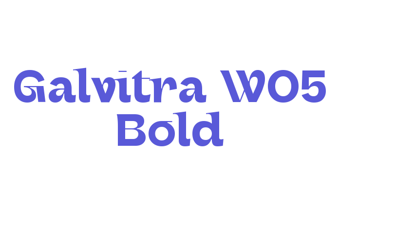 Galvitra W05 Bold Font Download