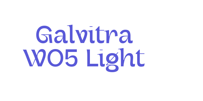 Galvitra W05 Light Font Download