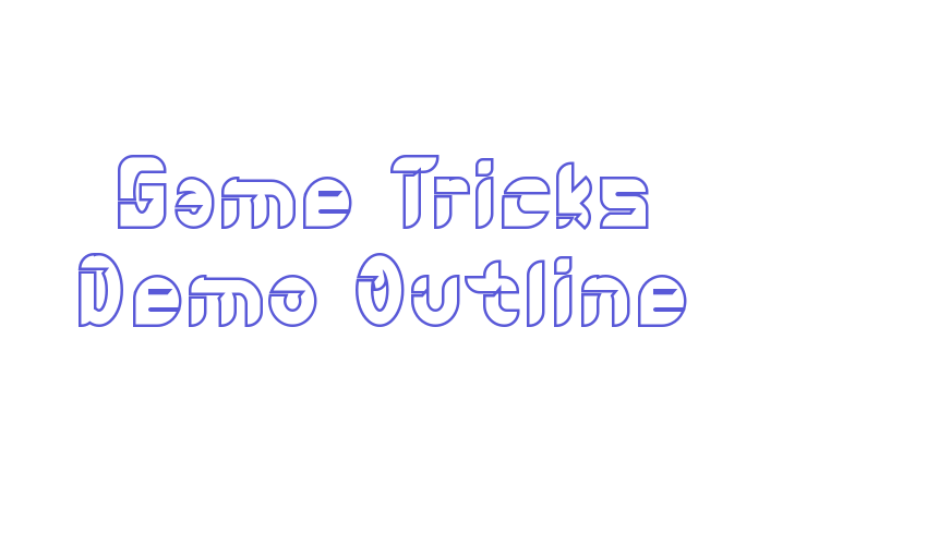 Game Tricks Demo Outline Font Download