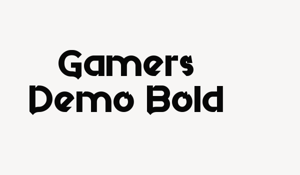 Gamers Demo Bold Font