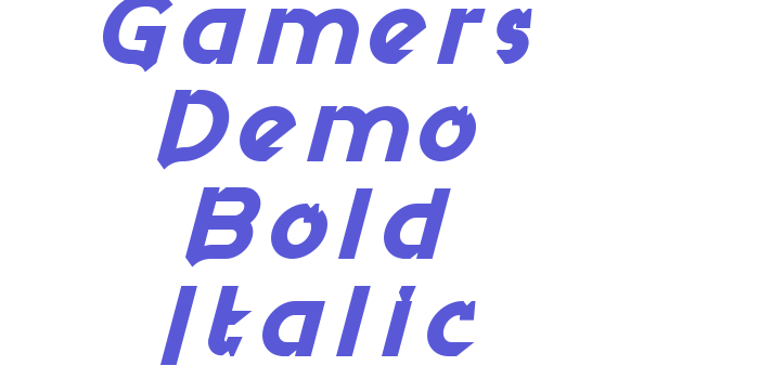 Gamers Demo Bold Italic Font