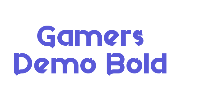 Gamers Demo Bold Font