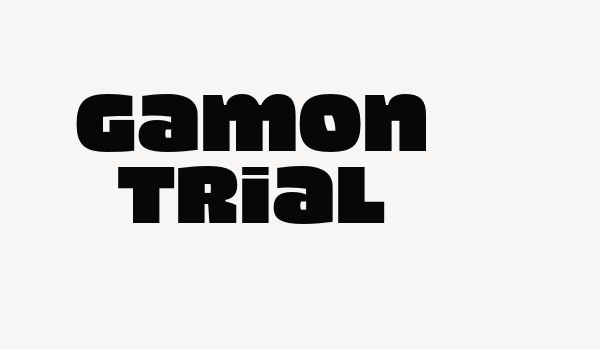 Gamon Trial Font