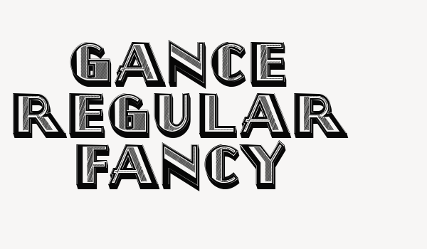 Gance Regular Fancy Font