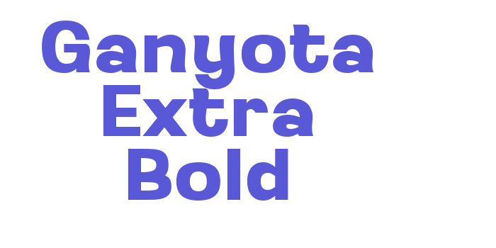 Ganyota Extra Bold Font