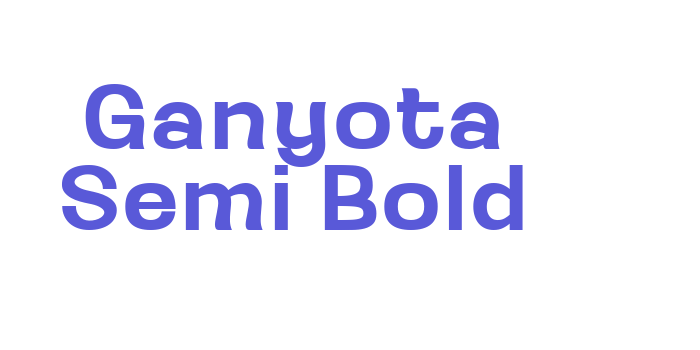 Ganyota Semi Bold Font Download