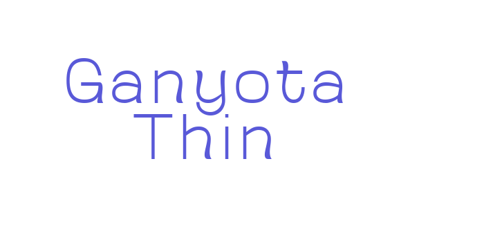 Ganyota Thin Font Download