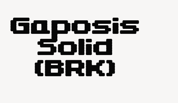 Gaposis Solid (BRK) Font