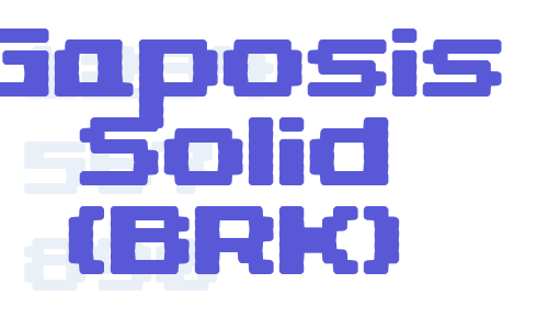 Gaposis Solid (BRK) Font Download