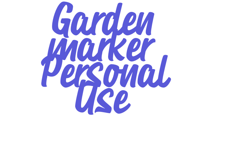 Garden marker Personal Use Font Download