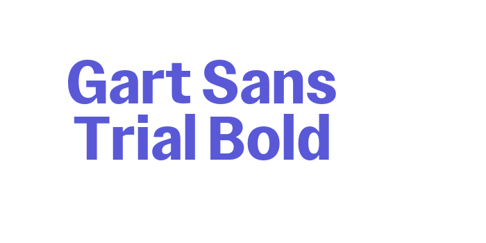 Gart Sans Trial Bold Font Download