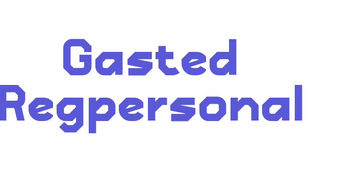 Gasted Regpersonal Font