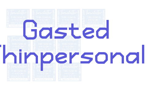 Gasted Thinpersonal Font Download