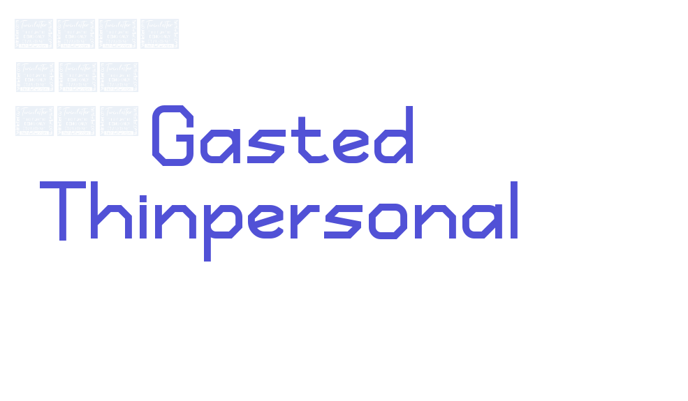 Gasted Thinpersonal-font-download