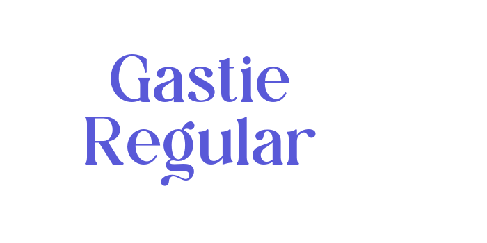 Gastie Regular Font