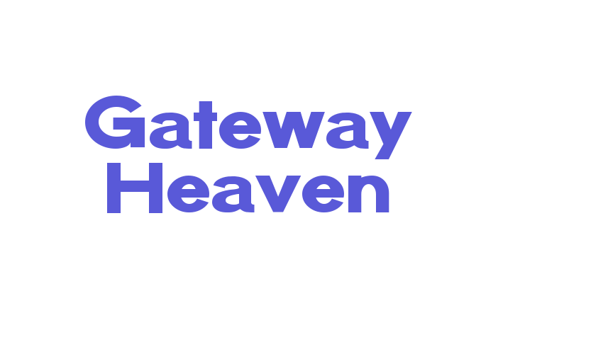 Gateway Heaven Font