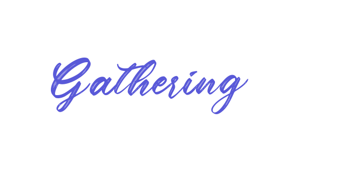 Gathering Font