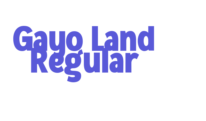 Gayo Land Regular Font Download