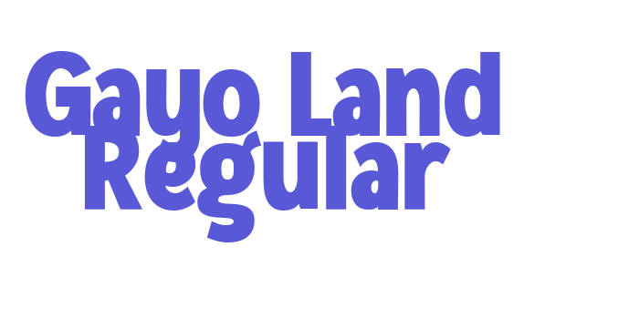 Gayo Land Regular Font Download